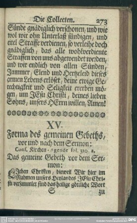 XV. Forma des gemeinen Gebeths, vor und nach dem Sermon: Conf. Kirchen-Agende fol. 320.a