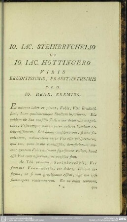 Jo. Jac. Steinbrychelio et Jo. Jac. Hottingero Viris Erunditissimus, Praestantissimis S. P. D. Jo. Henr. Bremius