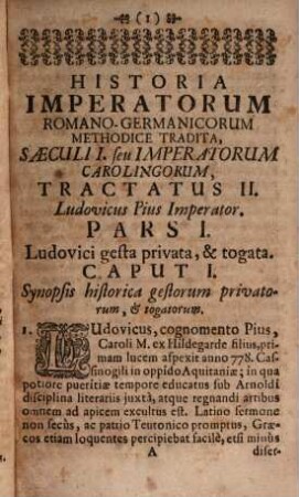 Historia imperatorum Romano-Germanicorum methodice tradita a R. P. Josepho Pichler ... : Saeculum I. Imperatores Carolingi, Tractatus II. Ludovicus Pius Imperator