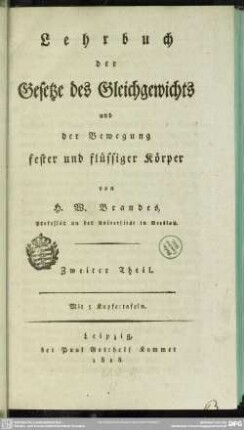 2: Lehrbuch der Gesetze des Gleichgewichts und der Bewegung fester und flüssiger Körper