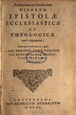 Epistolae praestantium virorum ... ecclesiasticae ...