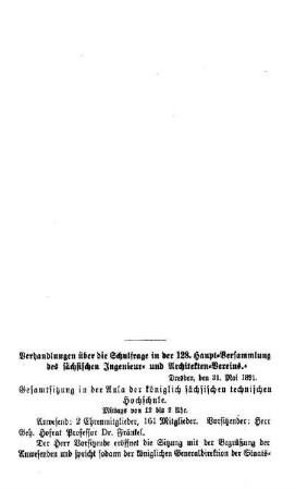 Verhandlungen über die Schulfrage in der 128. Haupt-Versammlung des sächsischen Ingenieur- und Architekten-Vereins