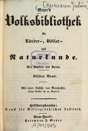 Meyer's Volksbibliothek für Länder-, Völker- und Naturkunde, 11