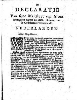 Declaratie Van sijne Majesteyt Van Groot Brittagnien, Tegen de Staten Generael Van de Geunieerde Provintien der Nederlanden