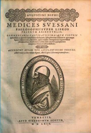 Super libros priorum Aristotelis, Commentaria castigatissima ...