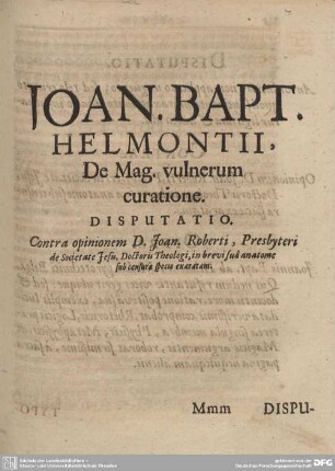 De Mag. vulnerum curatione. DISPUTATIO.