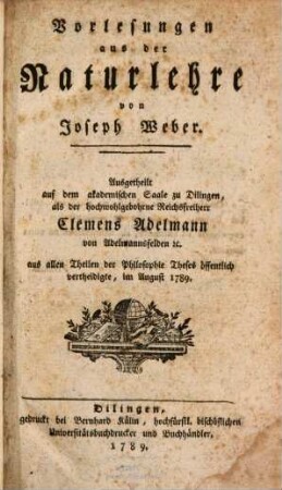 Vorlesungen aus der Naturlehre, [1]