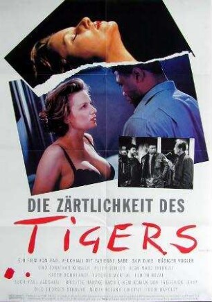 Die Zärtlichkeit des Tigers