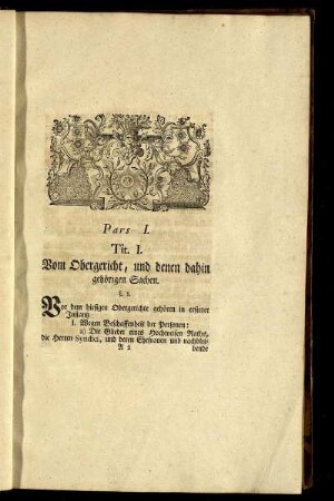 Tit. I. Vom Obergericht, und denen dahin gehörigen Sachen. - Tit. VII. Von den Secretarien und Actuario des Kämmerei-Gerichts.