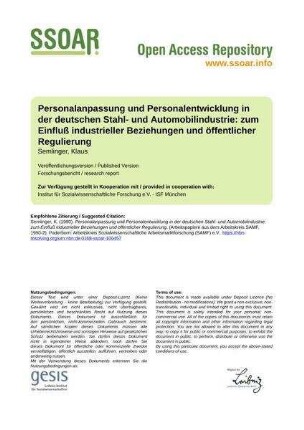 Personalanpassung und Personalentwicklung in der deutschen Stahl- und Automobilindustrie: zum Einfluß industrieller Beziehungen und öffentlicher Regulierung
