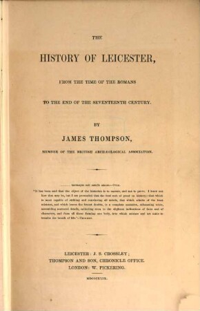The history of Leicester, from the time of the Romans to the end of the seventeenth century