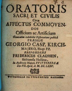 Oratoris sacri et civilis circa affectus commovendos officium ac artificium generatim exhibebit