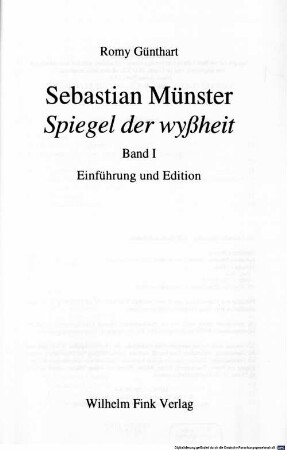 Sebastian Münster, Spiegel der wyßheit. 1, Einführung und Edition