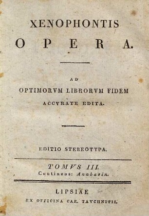 Xenophontis Opera, 3. Anabasin