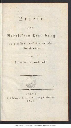 Briefe über moralische Erziehung in Hinsicht auf die neueste Philosophie