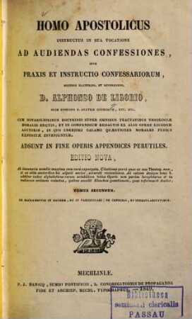 Homo apostolicus instructus in sua vocatione ad audiendas confessiones, sive praxis et instructio confessariorum, 2