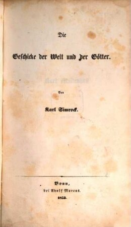 Handbuch der deutschen Mythologie mit Einschluß der nordischen, 1. Die Geschicke der Welt und der Götter