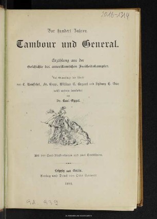 Vor hundert Jahren : Tambour und General : Erzählung aus der Geschichte des amerikanischen Freiheitskampfes