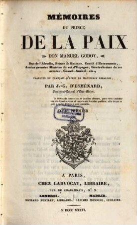 Mémoires du Prince de la Paix Don Manuel Godoy, Tomes 1 (1836)