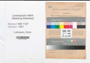 Entnazifizierung Erich Lohmann , geb. 23.11.1908 (Fahrer)