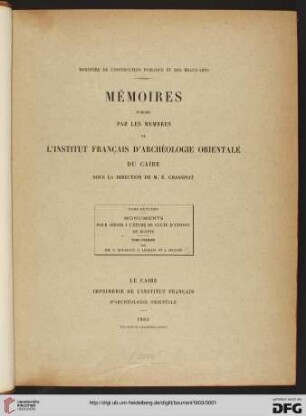 Band 1: Monuments pour servir à l'étude du culte d'Atonou en Égypte: Les tombes de Khouitatonou