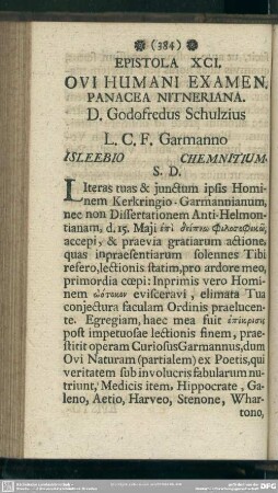 Epistola XCI. Ovi Humani Examen. Panacea Nitneriana. D. Godofredus Schulzius L. C. F. Garmanno Isleebio Chemnitium