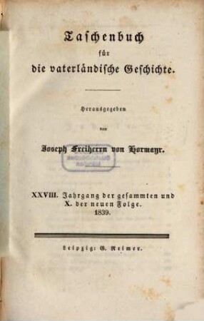 Taschenbuch für die vaterländische Geschichte, 1839