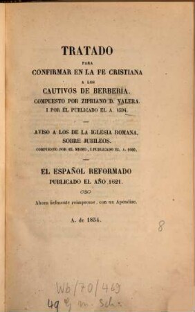 Tratado para confirmar en la fe cristiana a los cautivos de Berbería