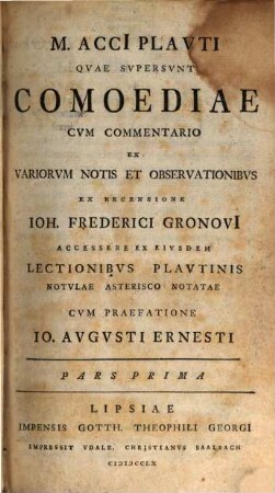 M. Acci[i] Plavti Qvae Svpersvnt Comoediae, Pars Prima