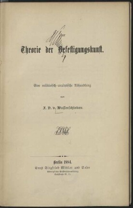 Zur Theorie der Befestigungskunst : eine militärisch-analytische Abhandlung