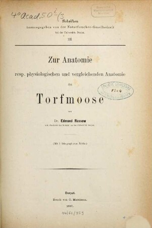 Zur Anatomie resp. physiologischen und vergleichenden Anatomie der Torfmoose