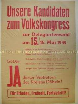 Maueranschlag mit den Kandidaten des Kreises Döbeln für den III. Volkskongress