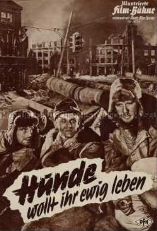 Filmprogramm "Illustrierte Film-Bühne" zu dem Spielfilm "Hunde, wollt ihr ewig leben"