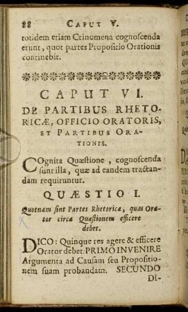 Caput VI. De Partibus Rhetoricæ, Officio Oratoris, Et Partibus Orationis.