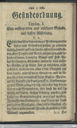 Titulus. I. Von aufliegenden und müßigen Gesinde, und dessen Abstellung