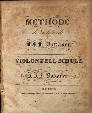Méthode de violoncelle : = Violonzell-Schule [!]