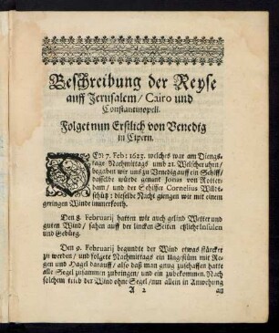 Beschreibung der Reyse auff Jerusalem/ Cairo und Constantinopell. Folget nun Erstlich von Venedig in Cipern.