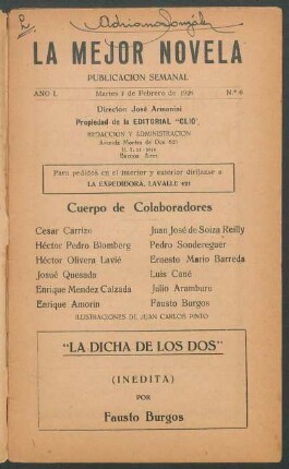 1928000600: La dicha de los dos : (inédita)