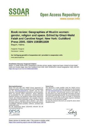 Book review: Geographies of Muslim women: gender, religion and space. Edited by Ghazi-Walid Falah and Caroline Nagel. New York: Guildford Press 2005. ISBN 1593851839