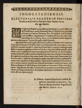 68, Ingolstadiensis. Electoralis Academiae Facultas...