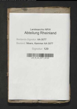 Resolutionen der klevischen Kriegs- und Domänenkammer auf die eingesandten moersischen Landtagsrezesse