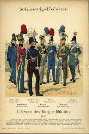 Uniformdarstellung, Offiziere der Bürgerwehr, der Infanterie, der Kloster-Garde, der Artillerie und der Kavallerie des Bürger-Militärs, Herzogtümer Schleswig und Holstein, 1842.