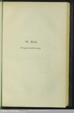 III. Theil. Originalarbeiten