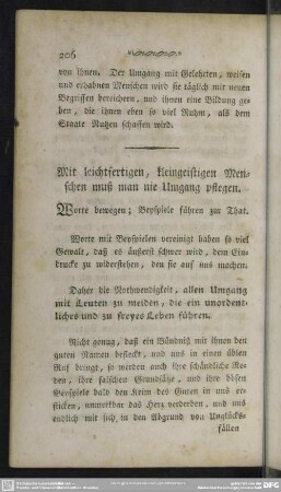 Mit leichtfertigen, kleingeistigen Menschen muß man nie Umgang pflegen