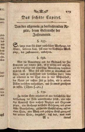 Das sechste Capitel. Von den allgemein zu beobachtenden Regeln, beym Gebrauche der Instrumente.
