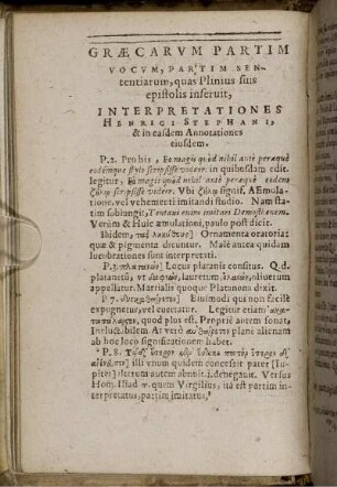 Graecarum Partim Vocum, Partim Sententiarum, quas Plinius suis epistolis inseruit, Interpretationes Henrici Stephani, & in easdem Annotationes eiusdem