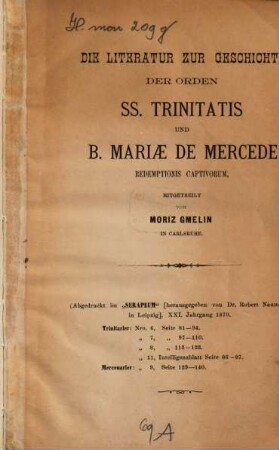 Die Literatur zur Geschichte der Orden SS. Trinitatis und B. Mariae de Mercede Redemptionis Captivorum