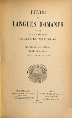 Revue des langues romanes. 35 = Sér. 4, T. 5. 1891