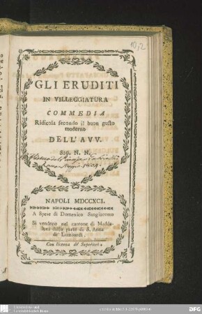 Gli Eruditi in villeggiatura : commedia ridicola secondo il buon gusto moderno dell'avv. Sig. N. N.