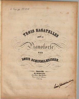 Trois bagatelles pour le pianoforte : oeuv. 22